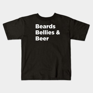 Beards Bellies & Beer Kids T-Shirt